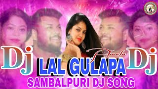 Lal Gulapa Phula || Sambalpuri Dj Song || New Sambalpuri Dj Song 2024 || Dj Sudhir Meher