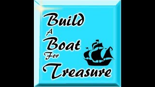 Roblox Build A Boat For Treasure How To Win Every Time (Easy)