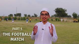 INSIDE A MADRASSA (Part 5): The #Football Match