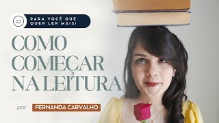 Guia Completo Para o Hábito da Leitura | concentração, escolha dos livros e gestão de tempo