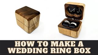 Making a hardwood ring box for a wedding ceremony