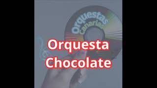 Orquesta Chocolate.