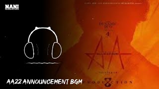 Allu Arjun - Trivkram #AA22 Announcement Bgm