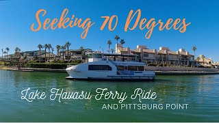 A Day Trip to California: Ferry Ride from Lake Havasu