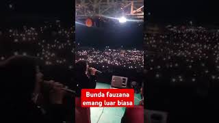 Bunda fauzana emang luar biasa