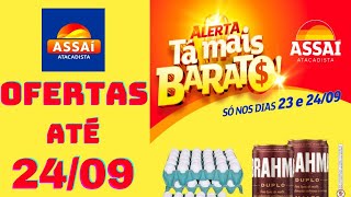 ASSAÍ ATACADISTA OFERTAS ATÉ 24/09/2024 FOLHETO ALERTA TÁ MAIS BARATO SP