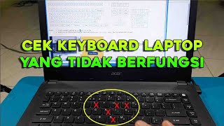 Cara Cek Keyboard Laptop Yang Tidak Berfungsi