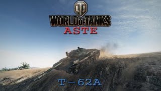 World of Tanks: "Annoin Tonnin Expat" LVII - T-62A