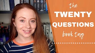 20 QUESTIONS BOOK TAG