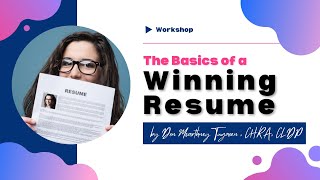 The Basics of a Winning Resume