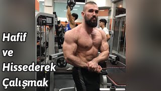 HAFİF KİLOLARLA HİSSEDEREK ÇALIŞMAK KASI BÜYÜTÜR!!