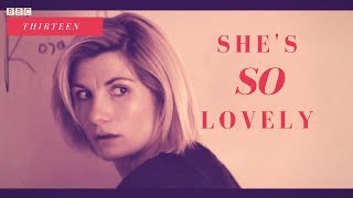 13th Doctor | She's So Lovely [+11x05]