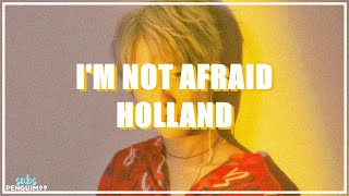 [K-Pop] Holland (홀랜드) - I'm Not Afraid (PT-BR)