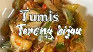 Tumis terong hijau #pamulangfoodies #teronghijau #tumisterong #terong #masaksederhana