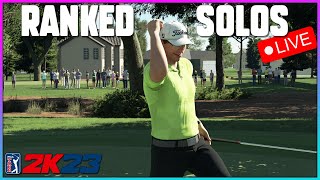 PGA Tour 2k23 🔴 LIVE Ranked Solo's | Here We Go Again, I Love IT!!!⛳💰😁