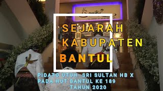 SEJARAH KABUPATEN BANTUL DALAM PIDATO SRI SULTAN HB X