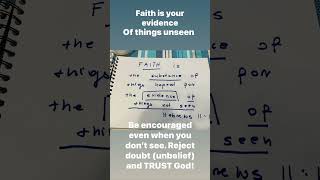 Faith is your evidence