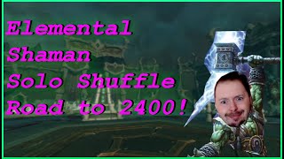 Elemental Shaman Solo Shuffle gameplay - Road to 2400! Finally got 2k :D