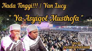 Ya Asyiqol Musthofa | Voc. Yan Lucy Azzahir | Full Liryc sholawat