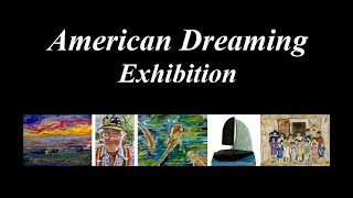 American Dreaming Exhibition