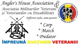 Angler's House în sprijinul Asociaţiei Militarilor Veterani şi Veteranilor cu Dizabilităţi (AMVVD)