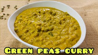 Green peas curry | green peas korma | vegetable curry | easy vegetable curry