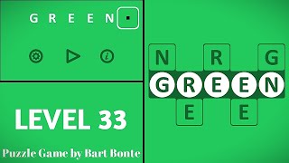 Green LEVEL 33 - Puzzle Game by Bart Bonte