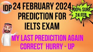 24 FEBRUARY 2024 IELTS EXAM  PREDICTION |  PREDICTION 24th FEBRUARY2024 IELTS EXAM | IMPCUECARDS FEB