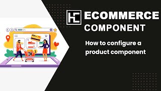 How to configure a product component