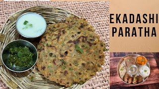 Ekadashi Special Paratha | Ekadashi Recipe | અગિયારસ માટે ફરાળી પરાઠા | Gulab Hari Satvik Rasoi