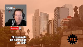 El terremoto de Northridge en 1994