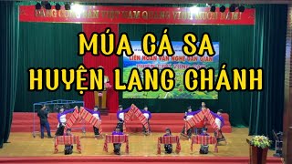 Múa Cá Sa - Đoàn NT huyện Lang Chánh Thanh Hoá