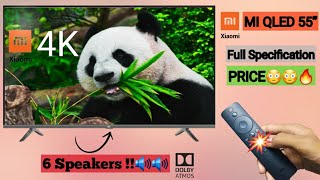 Mi QLED TV 55” 4K Specifications and Overview 🔊⚡|| Price Revealed || by InfoTech Reloaded