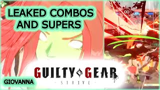 Giovanna Leaked Combo strings and supers Guilty Gear -Strive-