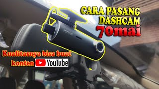 UNBOXING DAN CARA PASANG DASHCAM 70MAI M300 SENDIRI