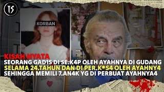 KISAH TRAGIS SEORANG GADIS YG MENGHABISKAN SEPARUH UMURNYA DI RUANG BAWAH TANAH SELAMA 24 TAHUN