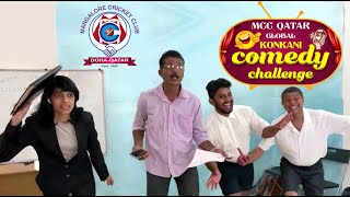 MCC Qatar Global Konkani Comedy Challenge | Doha Pokris Qatar | Episode 07