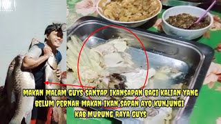 MAKAN MALAM SANTAP IKAN SAPAN