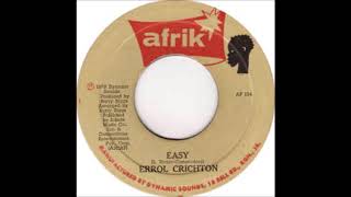 ReGGae Music 872 - Errol Crichton - Easy [Afrik]