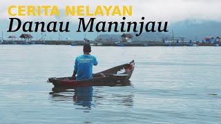 Danau Maninjau dan Budidaya Ikannya [Trailer Video]