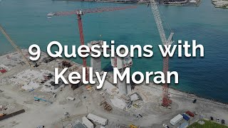 9 Questions with Kelly Moran | Tower Crane Operator