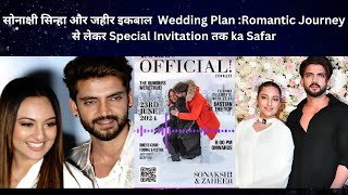 सोनाक्षी सिन्हा और जहीर इकबाल  Wedding Plan :Romantic Journey से लेकर Special Invitation तक ka Safar