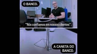 O BANCO: NÓS CONFIAMOS EM VOCÊ