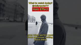 The halo effect. #shorts #knowledge #psychology