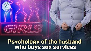 [Infidelity Therapy] The psychology of the husband who buys sex services