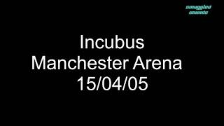 Incubus - Manchester Arena 2005