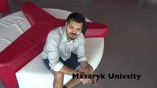 YOUR STORY| KIRAN @ MASARYK UNIVERSITY| SCIENCE AND RESEARCH