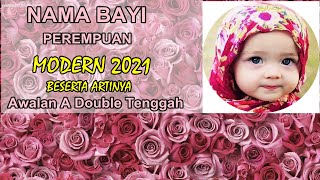 Nama Perempuan Modern  Awalan A Yang  Double Tenggah