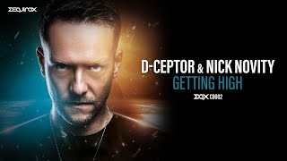 [DQXCD002] D-Ceptor & Nick Novity - Getting High