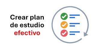 Cómo crear un plan de estudio efectivo